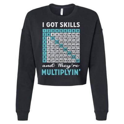 I Got Skills And They're Multiplying Cropped Pullover Crew