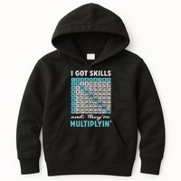 I Got Skills And They're Multiplying Kids Hoodie