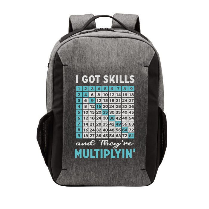 I Got Skills And They're Multiplying Vector Backpack