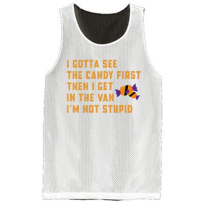 I Gotta See The Candy First. IM Not Stupid Creepy Adult Mesh Reversible Basketball Jersey Tank