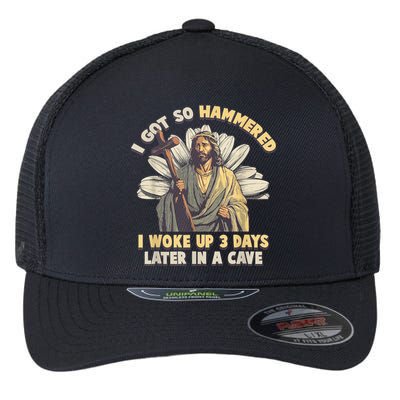 I Got So Hammered I Woke Up 3 Days Later In A Cave Religious Flexfit Unipanel Trucker Cap