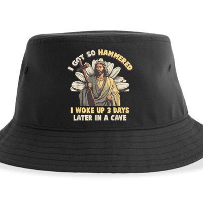 I Got So Hammered I Woke Up 3 Days Later In A Cave Religious Sustainable Bucket Hat