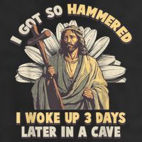 I Got So Hammered I Woke Up 3 Days Later In A Cave Religious Beanie