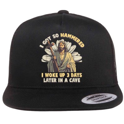I Got So Hammered I Woke Up 3 Days Later In A Cave Religious Flatbill Hat