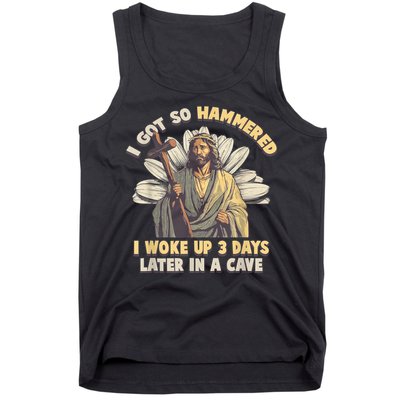 I Got So Hammered I Woke Up 3 Days Later In A Cave Religious Tank Top