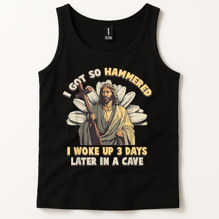 I Got So Hammered I Woke Up 3 Days Later In A Cave Religious Tank Top