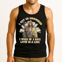 I Got So Hammered I Woke Up 3 Days Later In A Cave Religious Tank Top