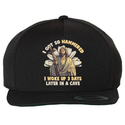 I Got So Hammered I Woke Up 3 Days Later In A Cave Religious Wool Snapback Cap
