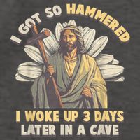 I Got So Hammered I Woke Up 3 Days Later In A Cave Religious Vector Backpack
