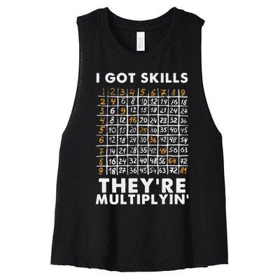 I Got Skills They're Multiplying Funny Math Teacher Students Women's Racerback Cropped Tank