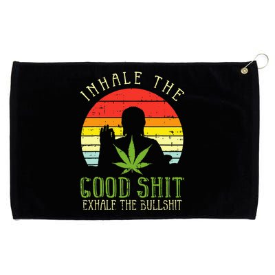 Inhale Good Shit Exhale Bullshit Weed Cannabis Yoga 420 Gift Grommeted Golf Towel