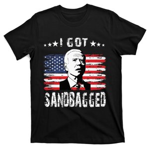 I Got Sandbagged Joe Biden Funny Quote T-Shirt