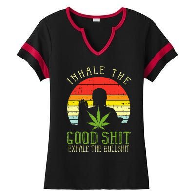 Inhale Good Shit Exhale Bullshit Weed Cannabis Yoga 420 Gift Ladies Halftime Notch Neck Tee