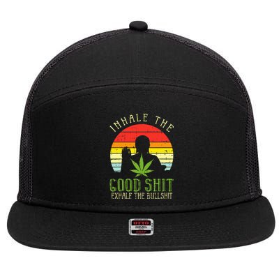 Inhale Good Shit Exhale Bullshit Weed Cannabis Yoga 420 Gift 7 Panel Mesh Trucker Snapback Hat