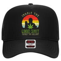 Inhale Good Shit Exhale Bullshit Weed Cannabis Yoga 420 Gift High Crown Mesh Back Trucker Hat