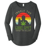 Inhale Good Shit Exhale Bullshit Weed Cannabis Yoga 420 Gift Women's Perfect Tri Tunic Long Sleeve Shirt