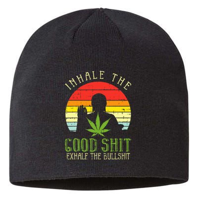 Inhale Good Shit Exhale Bullshit Weed Cannabis Yoga 420 Gift Sustainable Beanie