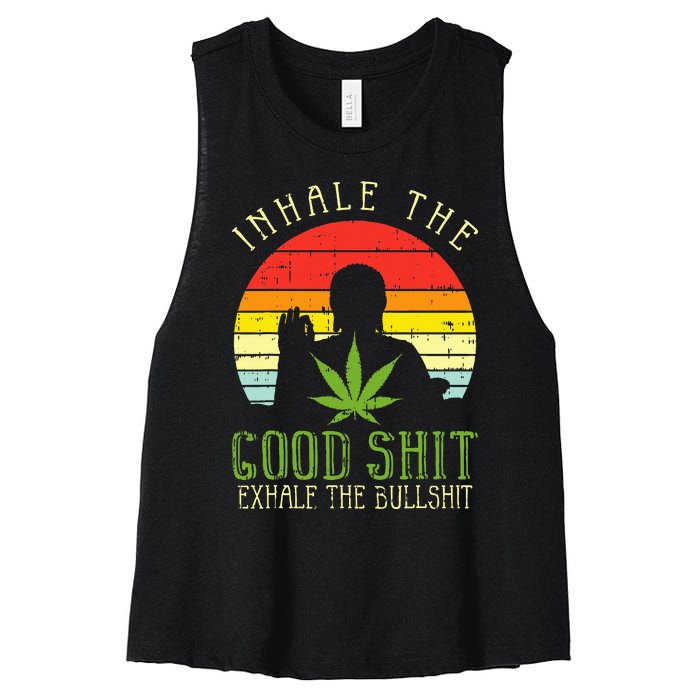 Inhale Good Shit Exhale Bullshit Weed Cannabis Yoga 420 Gift Women's Racerback Cropped Tank