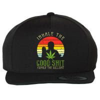 Inhale Good Shit Exhale Bullshit Weed Cannabis Yoga 420 Gift Wool Snapback Cap