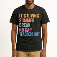 Its Giving Summer Break No Cap Funny Teacher Last Day Tall T-Shirt