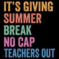 Its Giving Summer Break No Cap Funny Teacher Last Day Bag