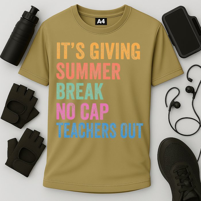 Its Giving Summer Break No Cap Funny Teacher Last Day Cooling Performance Crew T-Shirt