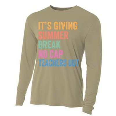 Its Giving Summer Break No Cap Funny Teacher Last Day Cooling Performance Long Sleeve Crew