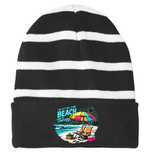 IM Getting Some Beach Therapy Funny Humorous Beach Striped Beanie with Solid Band