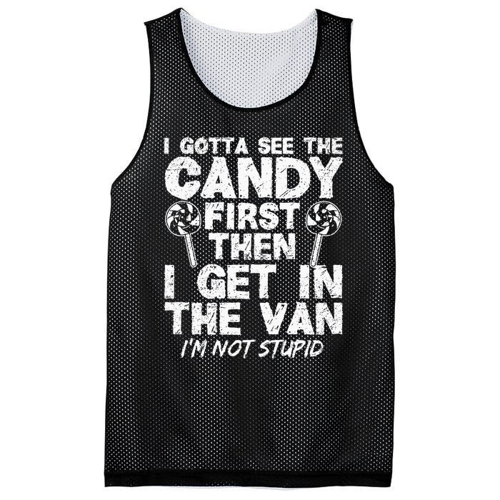 I Gotta See The Candy First IM Not Stupid Creepy Adult Mesh Reversible Basketball Jersey Tank