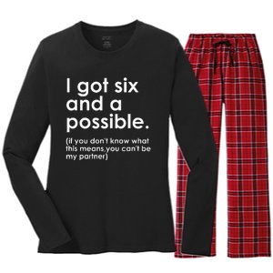 I Got Six And A Possible If You DonT Know What This Means Women's Long Sleeve Flannel Pajama Set 