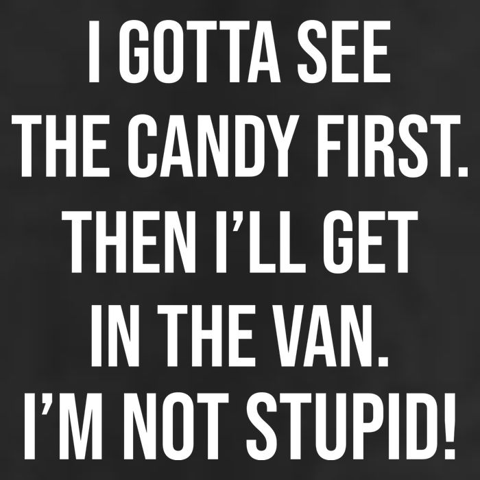 I Gotta See The Candy First Then I'll Get In The Van Funny Microfiber Hand Towel