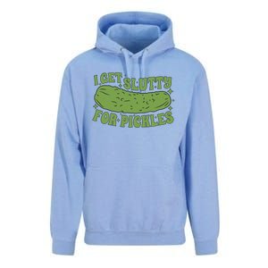 I Get Slutty For Pickles Funny Who Loves Pickles Apaprel Unisex Surf Hoodie