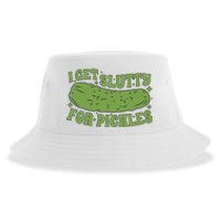 I Get Slutty For Pickles Funny Who Loves Pickles Apaprel Sustainable Bucket Hat