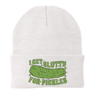 I Get Slutty For Pickles Funny Who Loves Pickles Apaprel Knit Cap Winter Beanie