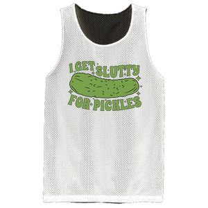 I Get Slutty For Pickles Funny Who Loves Pickles Apaprel Mesh Reversible Basketball Jersey Tank