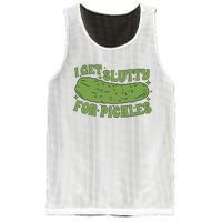 I Get Slutty For Pickles Funny Who Loves Pickles Apaprel Mesh Reversible Basketball Jersey Tank