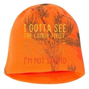 I Gotta See The Candy First Im Not Stupid Creepy Adult Kati - Camo Knit Beanie