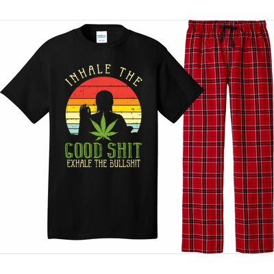 Inhale Good Shit Exhale Bullshit Weed Cannabis Yoga 420 Gift Great Gift Pajama Set