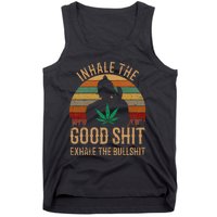 Inhale Good Shit Exhales Bullshit Weed Retro Cannabis Funny Tank Top