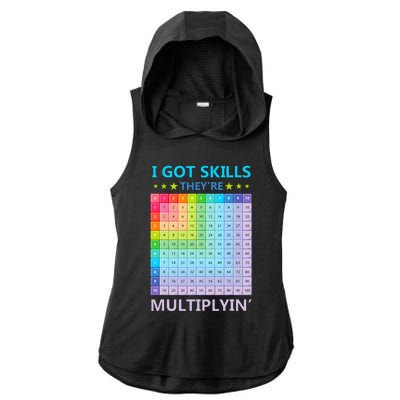 I Got Skills They're Multiplying Funny Math Teacher Ladies PosiCharge Tri-Blend Wicking Draft Hoodie Tank