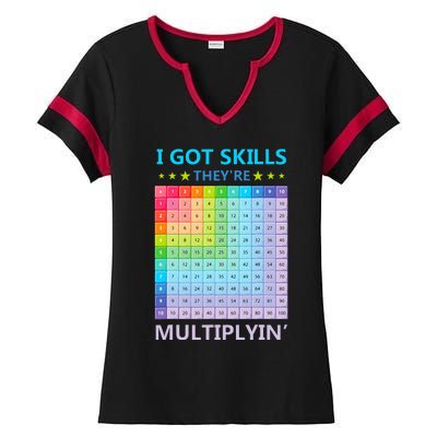 I Got Skills They're Multiplying Funny Math Teacher Ladies Halftime Notch Neck Tee