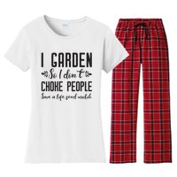 I Garden So I DonT Choke People Save A Life Send Mulch Gardening Gift Women's Flannel Pajama Set