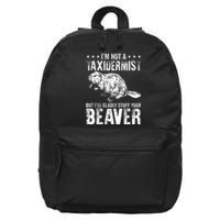 I´M Gladly Stuff Your Beaver Taxidermy 16 in Basic Backpack