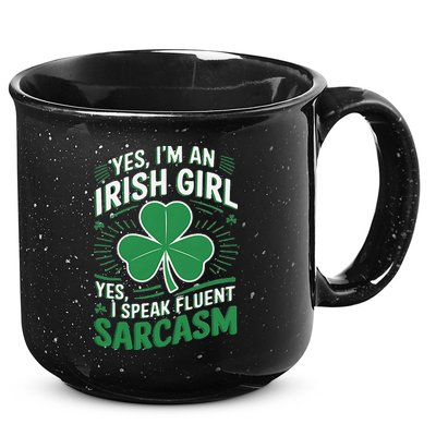 Irish Girl Speak Fluent Sarcasm Funny 15oz Campfire Ceramic Mug