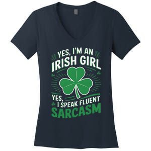 Irish Girl Speak Fluent Sarcasm Funny Women's V-Neck T-Shirt