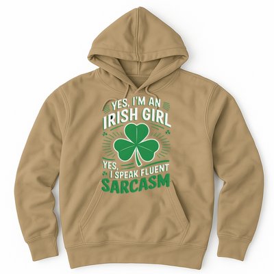 Irish Girl Speak Fluent Sarcasm Funny Hoodie