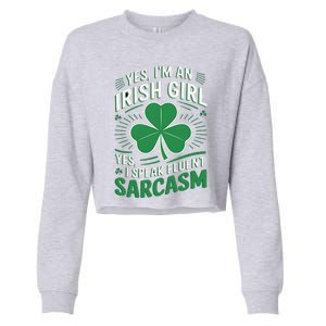 Irish Girl Speak Fluent Sarcasm Funny Cropped Pullover Crew