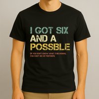 I Got Six And A Possible Funny Retro Spades Card Game T-Shirt