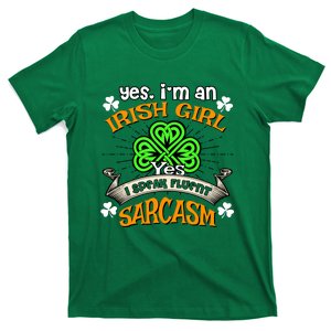 Irish Girl Speak Fluent Sarcasm Shamrock Happy St Paddys Day T-Shirt