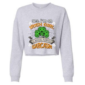 Irish Girl Speak Fluent Sarcasm Shamrock Happy St Paddys Day Cropped Pullover Crew